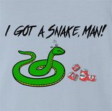 I Got A Snake, Man
