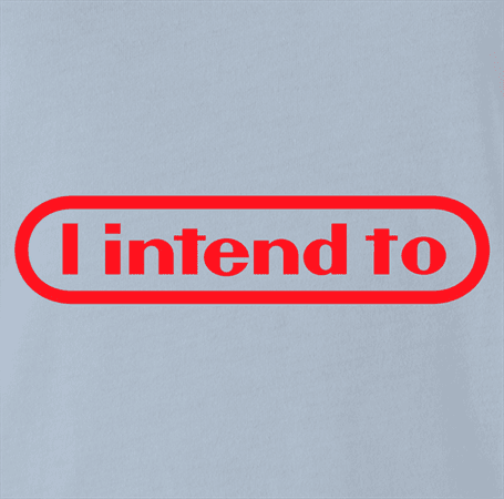 funny i intende to nintendo light blue t-shirt
