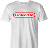 I Intend To