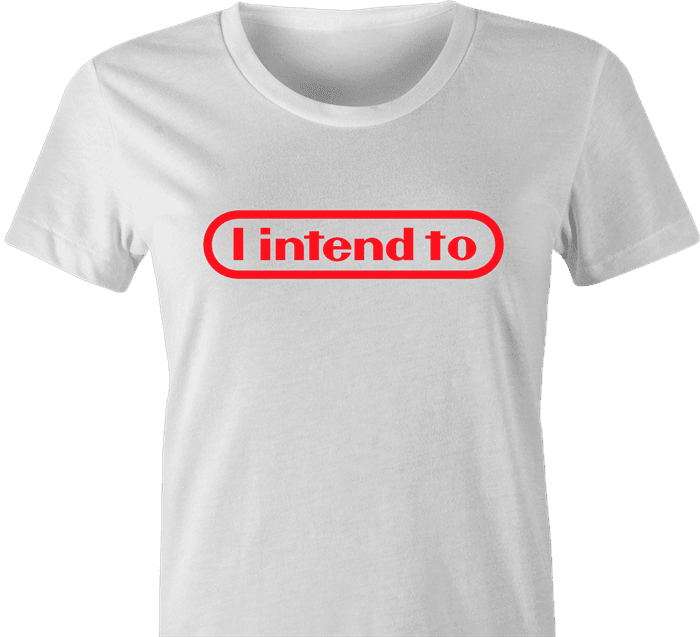 funny i intende to nintendo white women's t-shirt 
