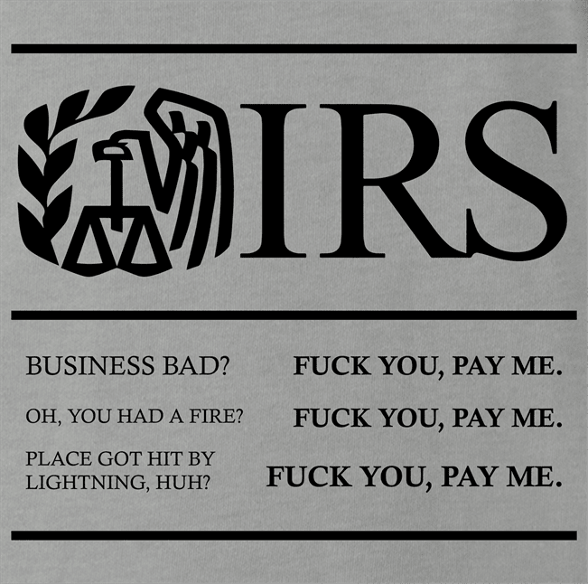Funny IRS Pualy from Goodfellas fuck you pay me men's ash grey t-shirt
