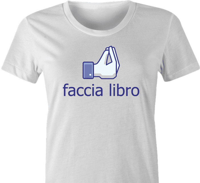 funny italian facebook women's t-shirt white 