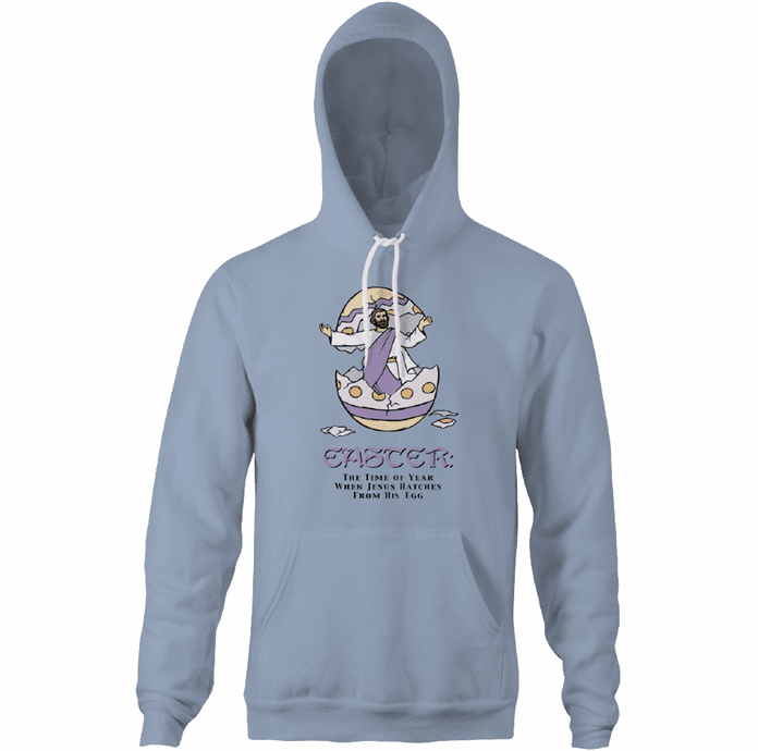 Funny Easter Jesus Hatches from egg hoodie