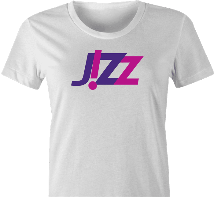 Funny Wizz Air sexy parody Jizz  t-shirt white women's