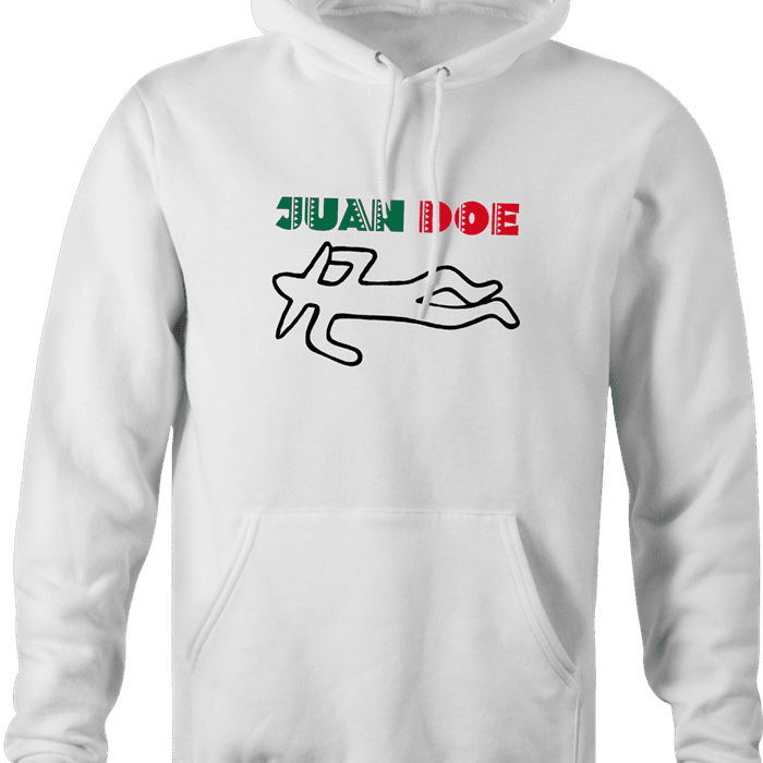Funny Mexican Juan Doe hoodie