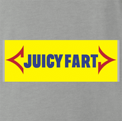 Funny Juicy Fart, It's Going To Move Ya! Parody Ash Grey T-Shirt