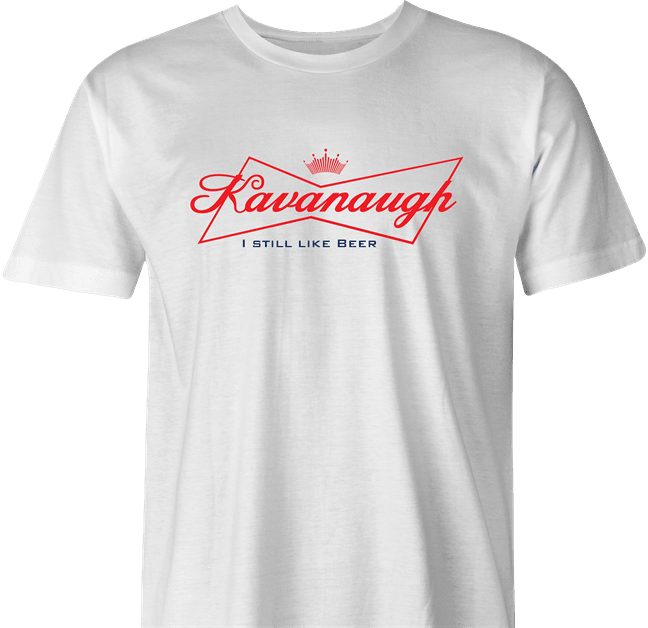 funny Kavanaugh Budweiser and Budweiser Light Beer Parody - Jokers parody men's t-shirt white 