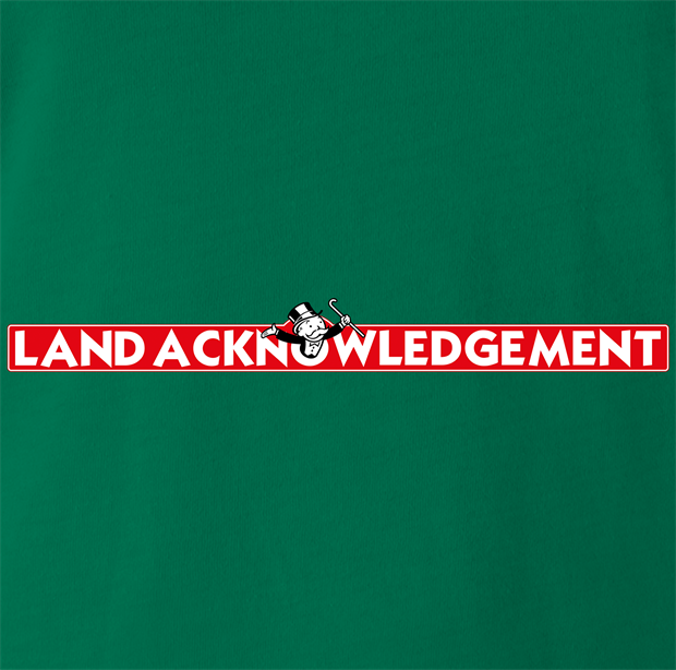 funny land acknowledgement monopoly t-shirt men's green