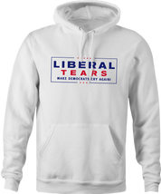Liberal tears funny republican hoodie men's white 