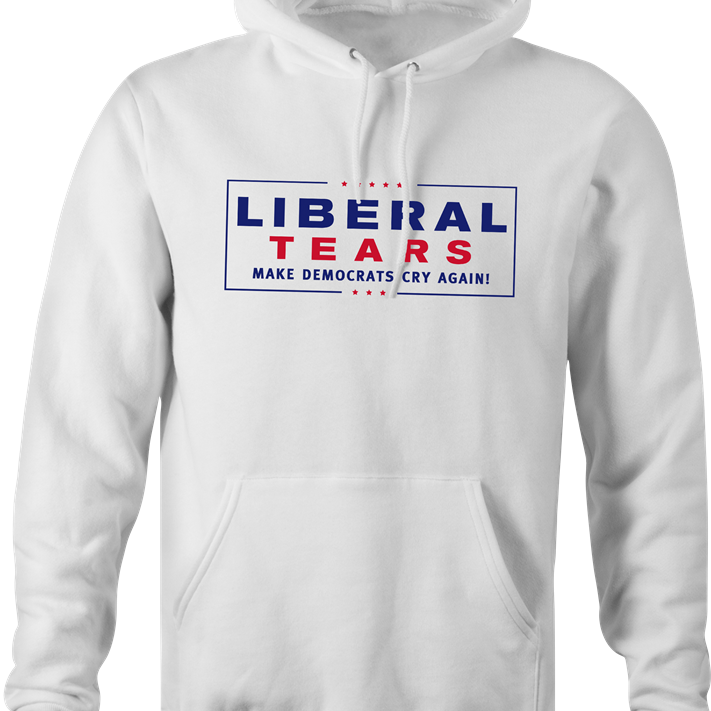Liberal tears funny republican hoodie men's white 
