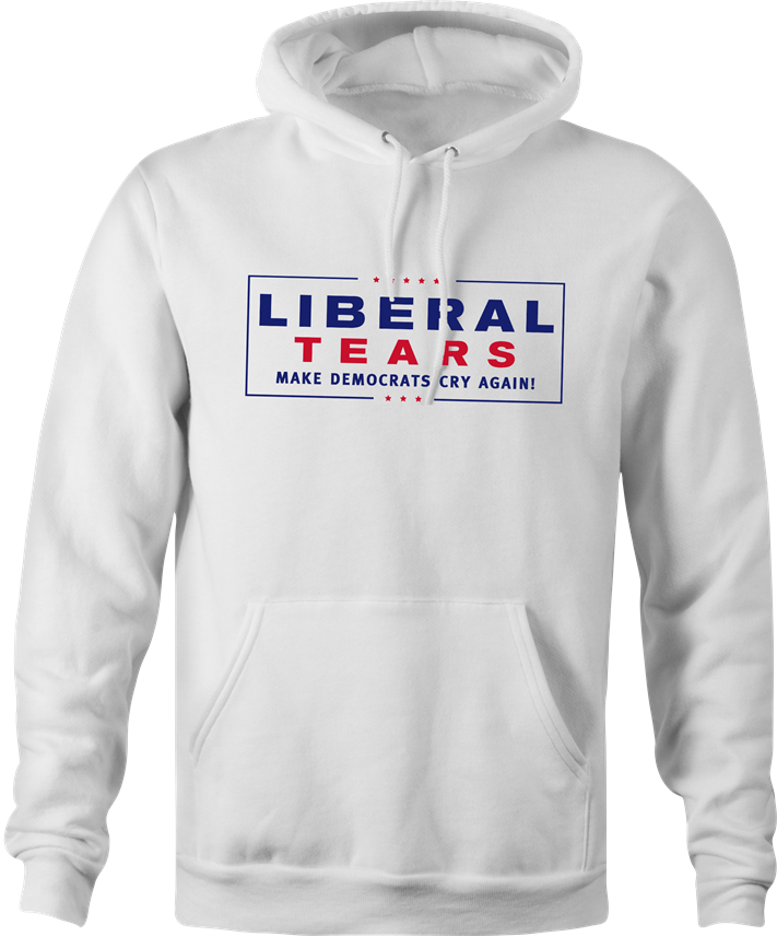 Liberal tears funny republican hoodie men's white 