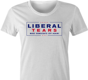 Liberal tears funny republican t-shirt women's white 