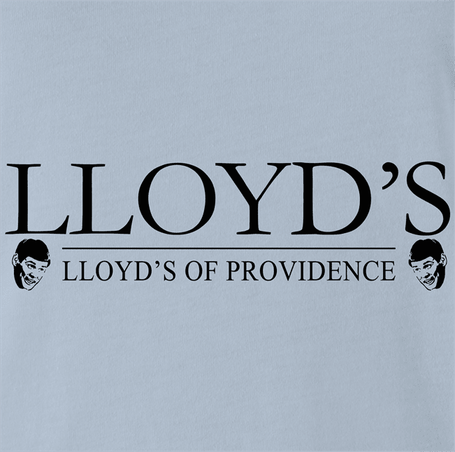 Funny Dumb And Dumber Insurance Tee - Lloyd's Of Providence Light Blue T-Shirt