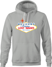 Funny Lost Wages - Las Vegas Gambling Parody T-Shirt Ash Grey Hoodie
