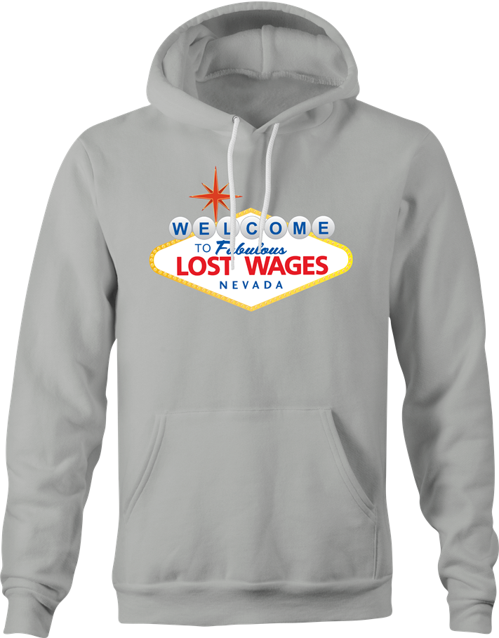 Funny Lost Wages - Las Vegas Gambling Parody T-Shirt Ash Grey Hoodie