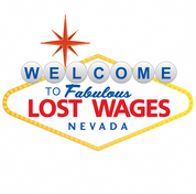 Funny Lost Wages - Las Vegas Gambling Parody White Tee