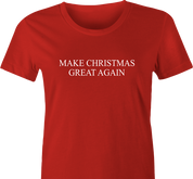 funny Make Christmas Great Again red women's t-shirt