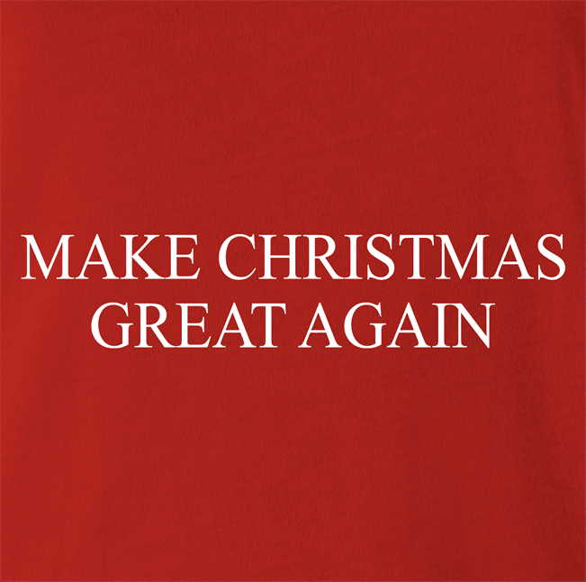 funny Make Christmas Great Again red t-shirt