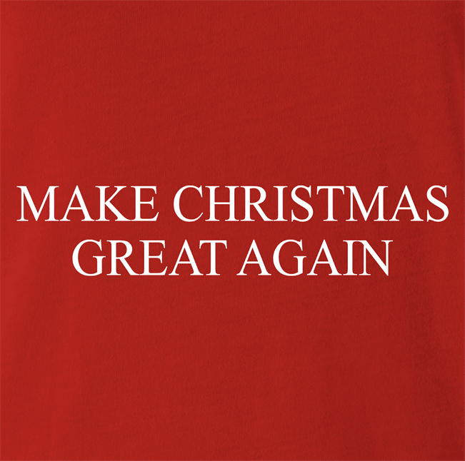 funny Make Christmas Great Again red t-shirt