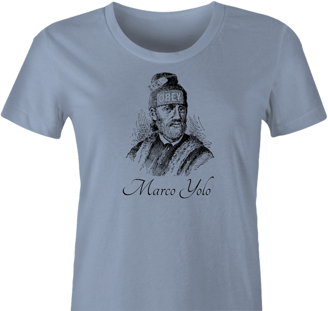 funny marco polo obey yolo  women's light blue t-shirt  