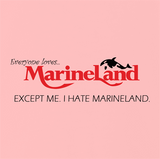I Hate Marineland