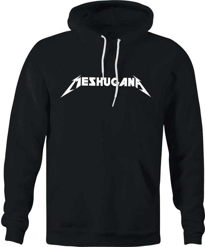 Funny Meshugana Yiddish Metallica Jewish Parody Black Hoodie