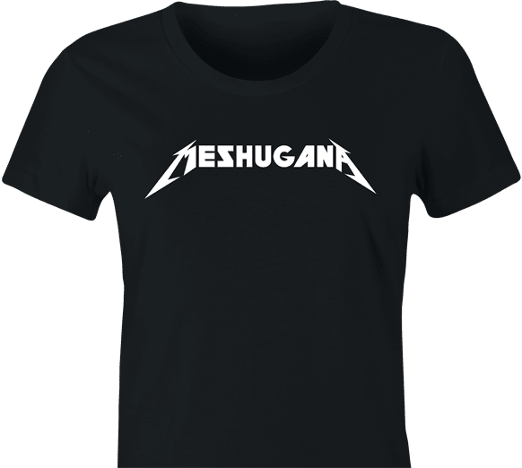 Funny Meshugana Yiddish Metallica Jewish Parody Women's Black