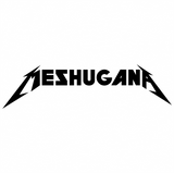 Meshugana