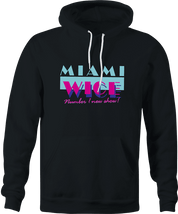 funny Eurotrip - Miami Wice Number 1 New Show On TV black hoodie