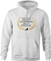 funny milf festival stiffler's mom film parody hoodie white