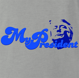 My President