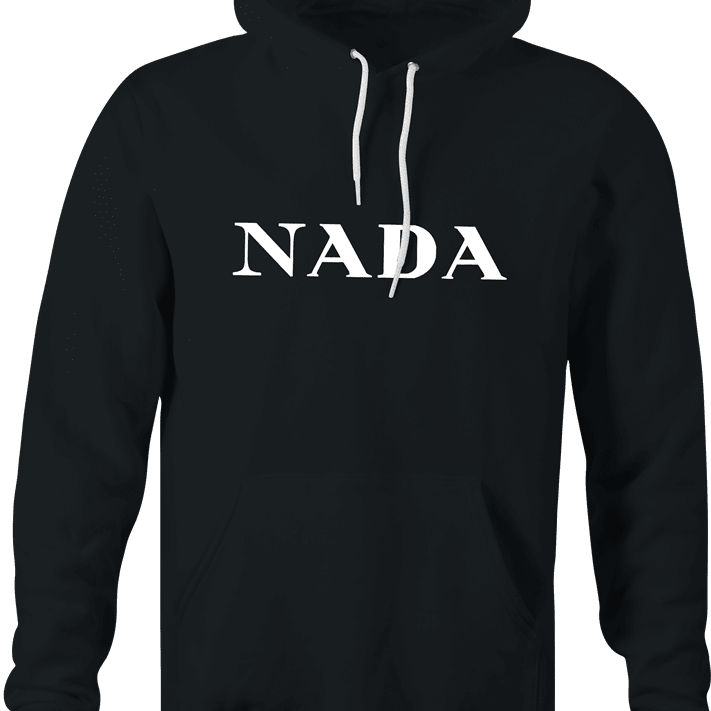 funny Nada, Nothing, Zip, Zilch, Zero, Nil High Fashion Parody Parody black hoodie