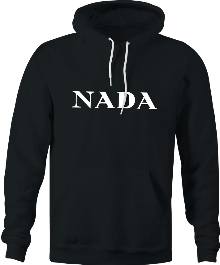 funny Nada, Nothing, Zip, Zilch, Zero, Nil High Fashion Parody Parody black hoodie