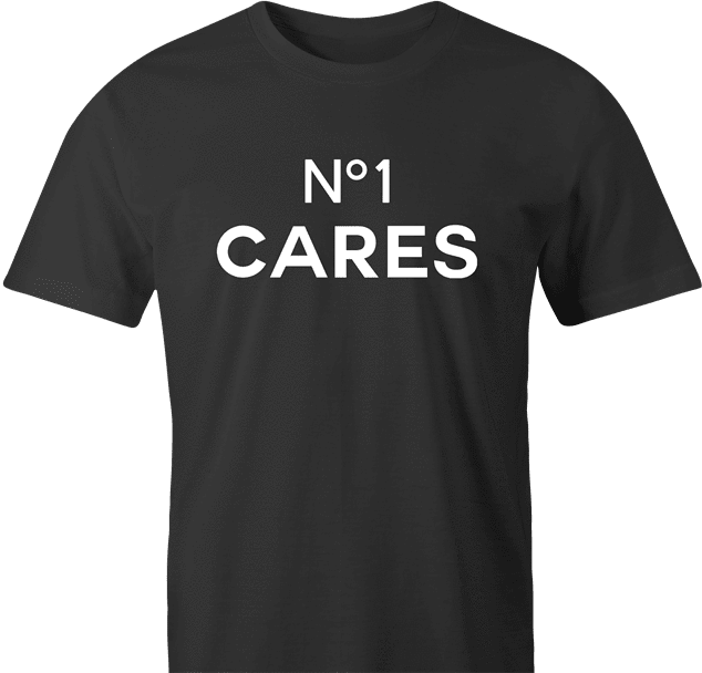 funny No One Cares Gift For Friend men's t-shirt