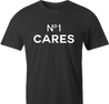 funny No One Cares Gift For Friend men's t-shirt