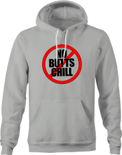 Funny Encino Man Movie | No Butts Chill Parody T-Shirt Ash Grey Hoodie