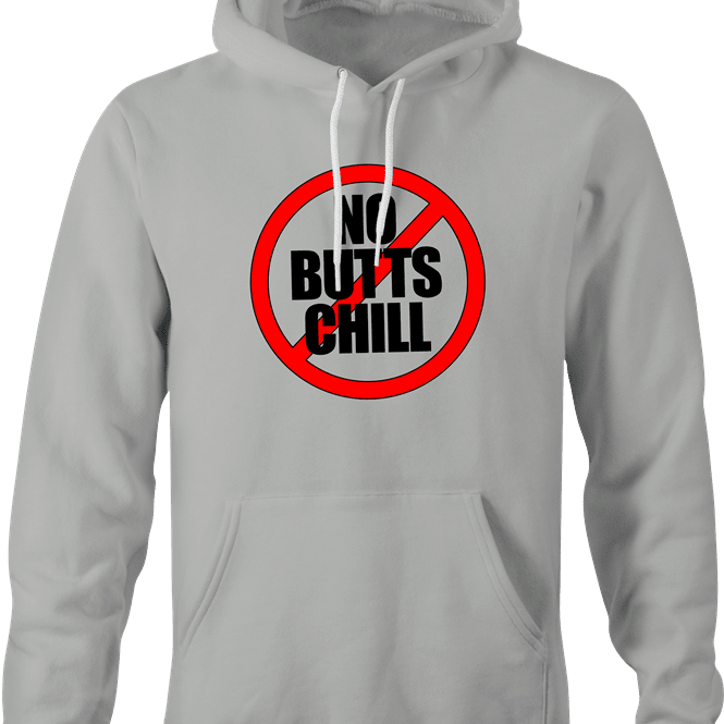 Funny Encino Man Movie | No Butts Chill Parody T-Shirt Ash Grey Hoodie