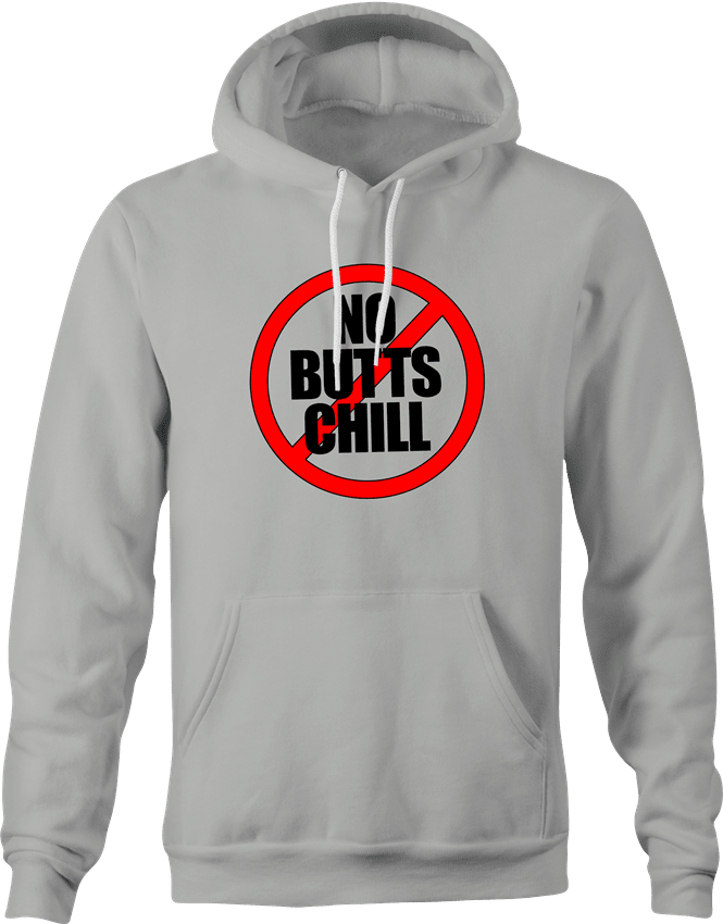 Funny Encino Man Movie | No Butts Chill Parody T-Shirt Ash Grey Hoodie