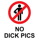 No Dick Pics