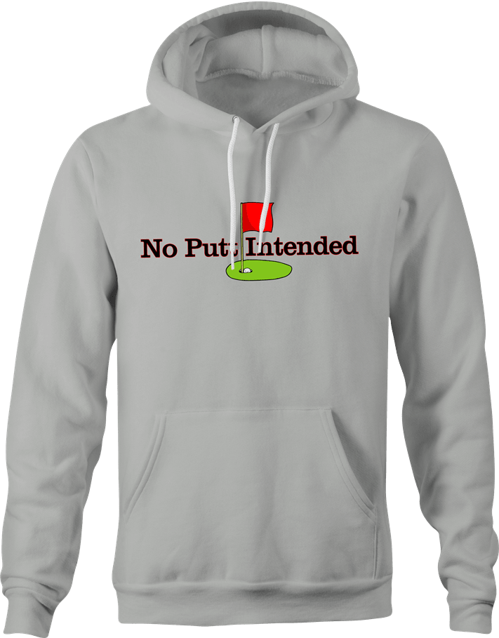 Funny Hole in One Scratch Golfer | No Putt Intended Parody T-Shirt Ash Grey Hoodie