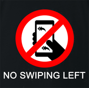 funny don't swipe left black t-shirt