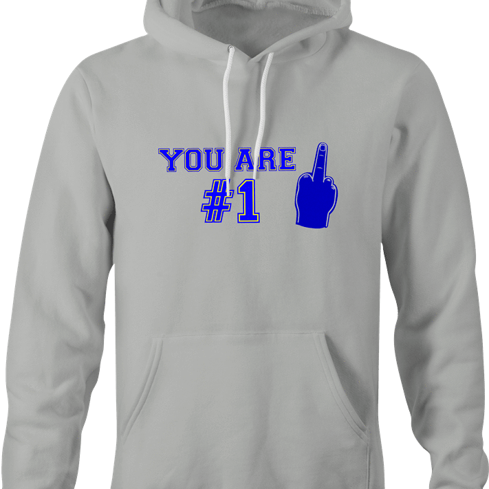 funny You're Number 1 Middle Finger t-shirt Ash Grey hoodie