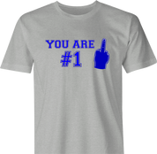 funny You're Number 1 Middle Finger men's t-shirt