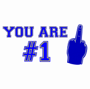 funny You're Number 1 Middle Finger white tee