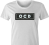 funny weed OCD rolling papers ocb parody women's t-shirt white 