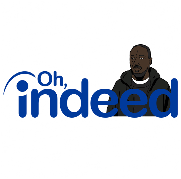 Funny Indeed - Hilarious Omar Little From The Wire Parody White Tee