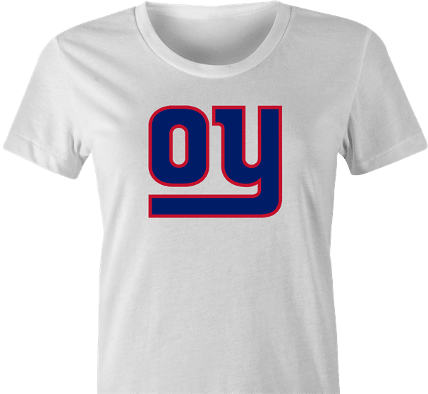 Funny Oy Vey Iz Mir NY Giants NFL Team - Yiddish & Jewish Humor T-Shirt Women's