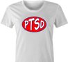 Funny PTSD Oil Parody women's t-shirt white 