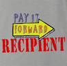 funny Pay It Forward Recipient Parody ash grey t-shirt
