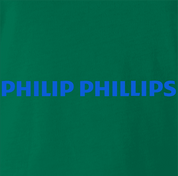 Funny Philip Phillips Music Parody Kelly Green T-Shirt